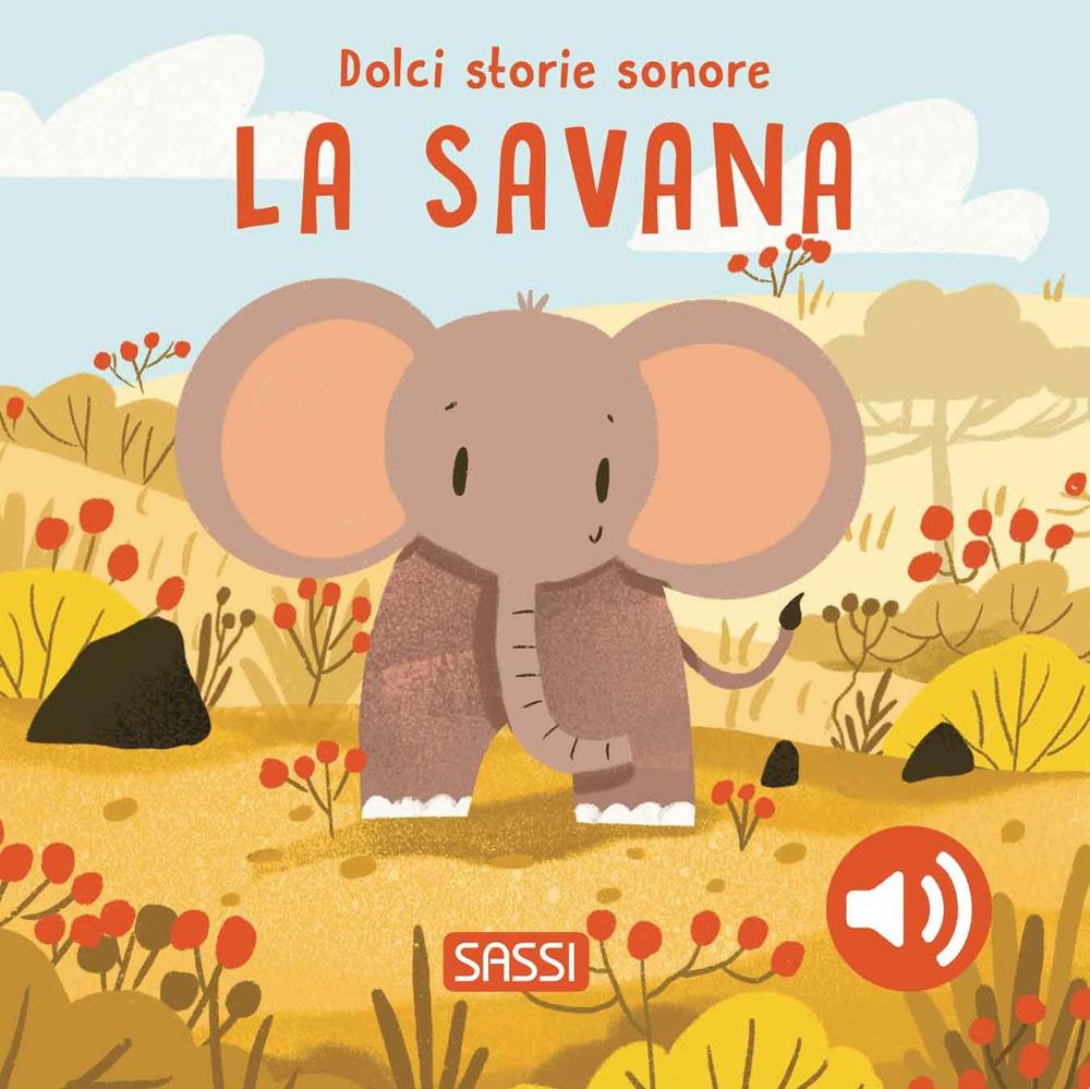 Vorderes Coverbild La savana. Dolci storie sonore