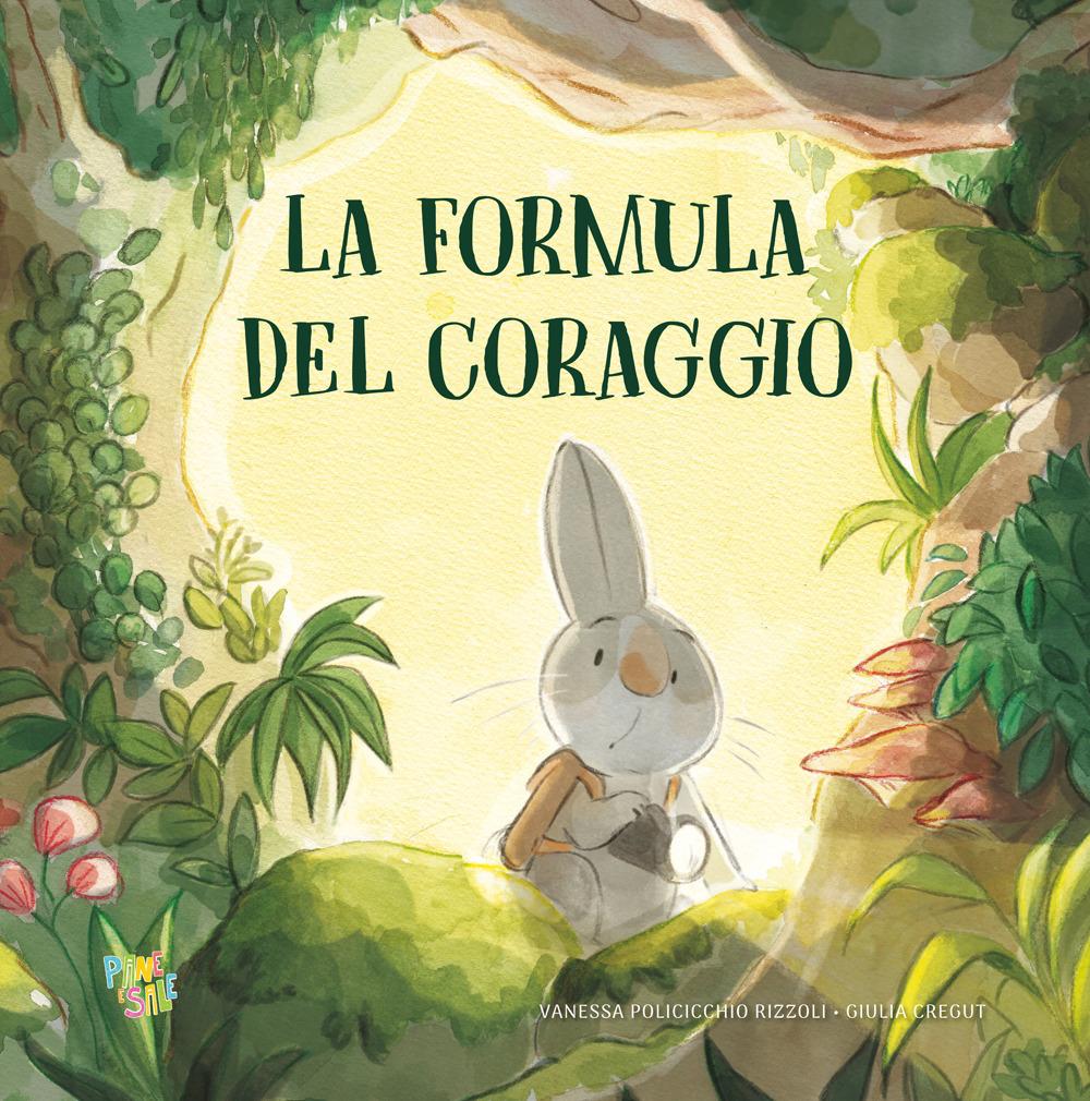 Vorderes Coverbild La formula del coraggio