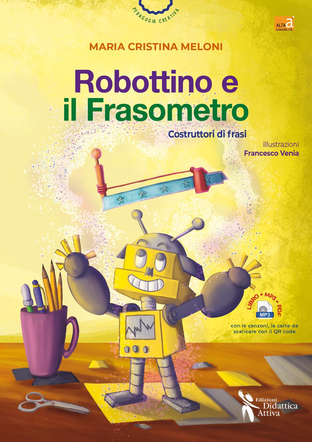 Vorderes Coverbild Robottino e il frasometro. Costruttori di frasi