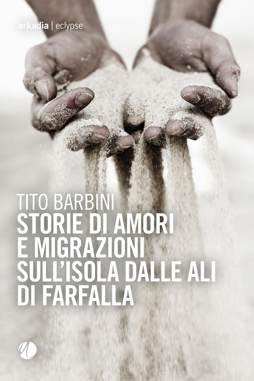 Vorderes Coverbild Storie di amori e migrazioni sull'isola dalle ali di farfalla