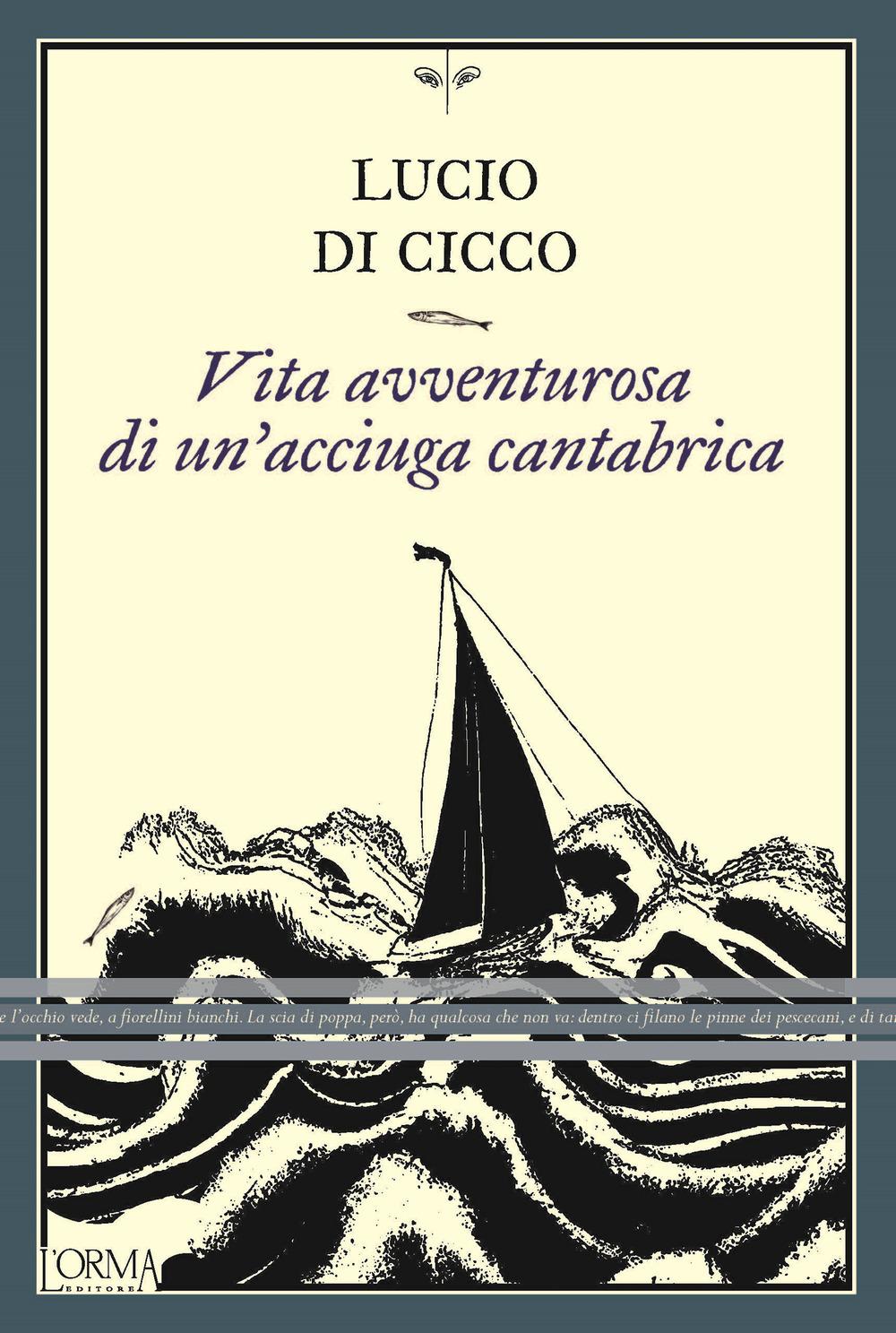 Vorderes Coverbild Vita avventurosa di un'acciuga cantabrica