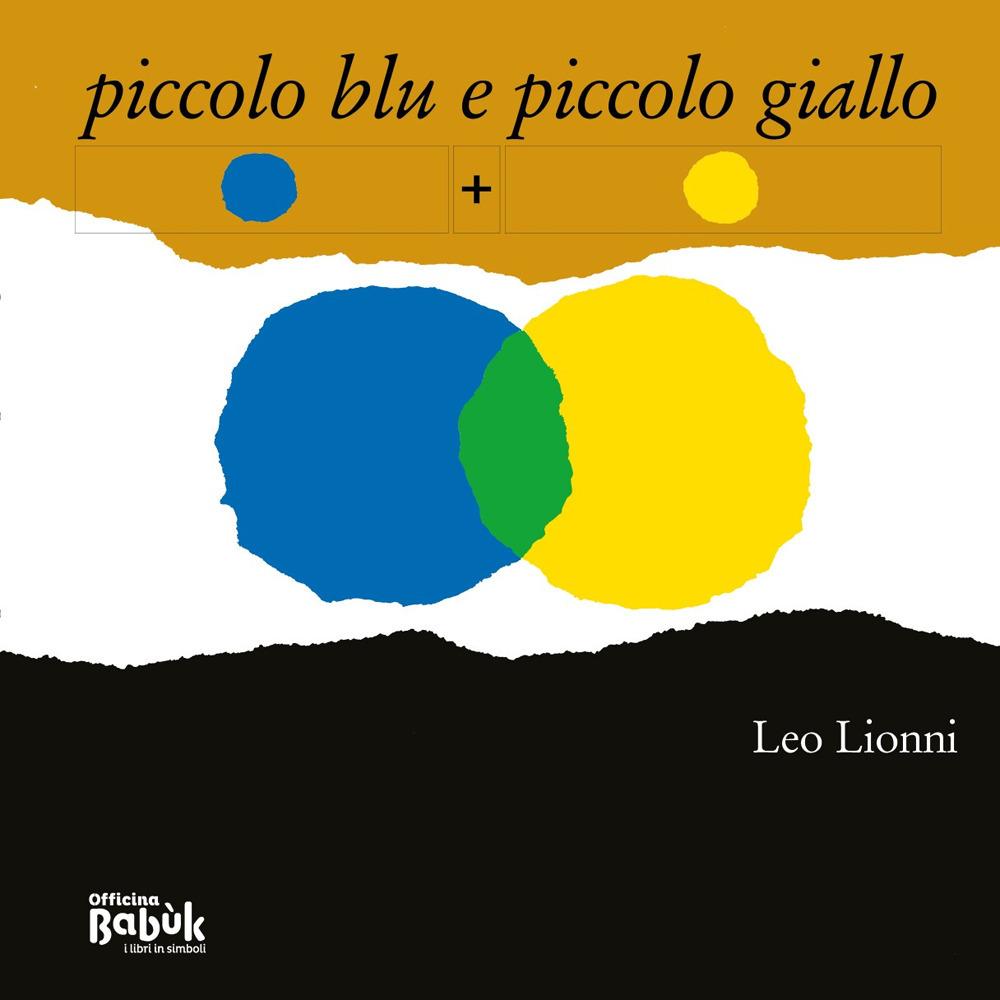 Vorderes Coverbild Piccolo blu e piccolo giallo. In simboli