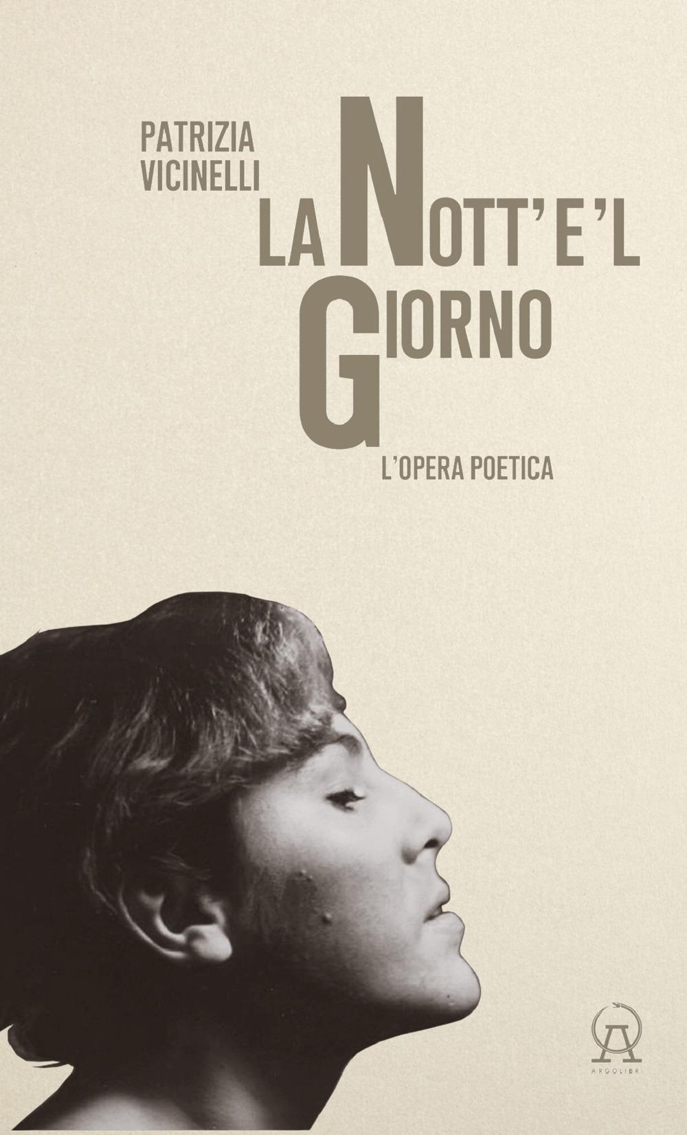 Vorderes Coverbild La nott'e'l giorno. L'opera poetica