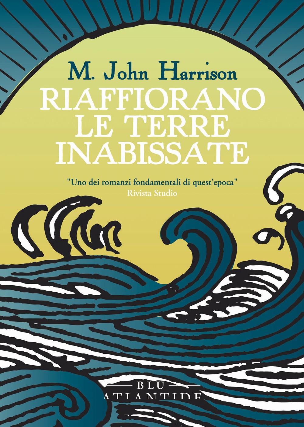 Vorderes Coverbild Riaffiorano le terre inabissate
