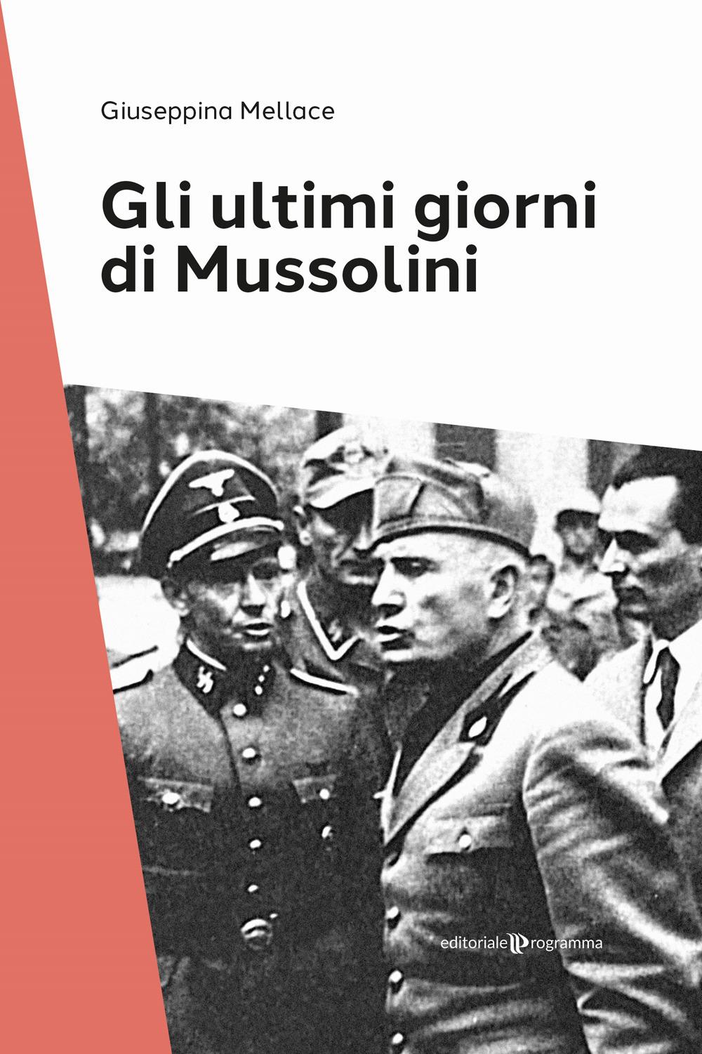 Vorderes Coverbild Gli ultimi giorni di Mussolini