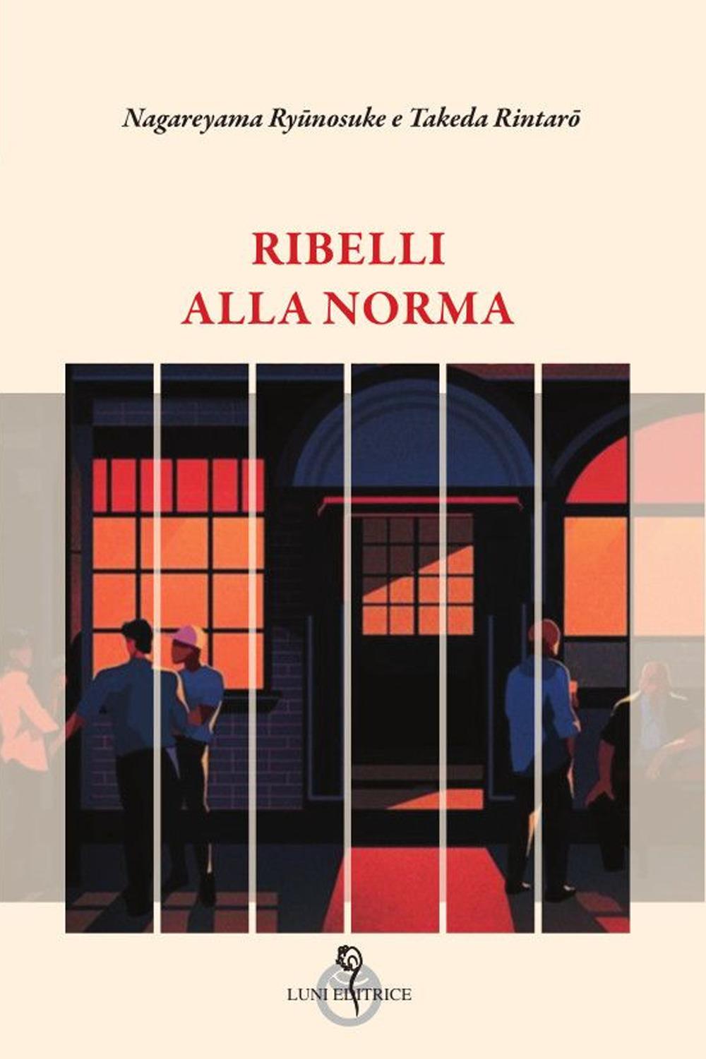 Vorderes Coverbild Ribelli alla norma