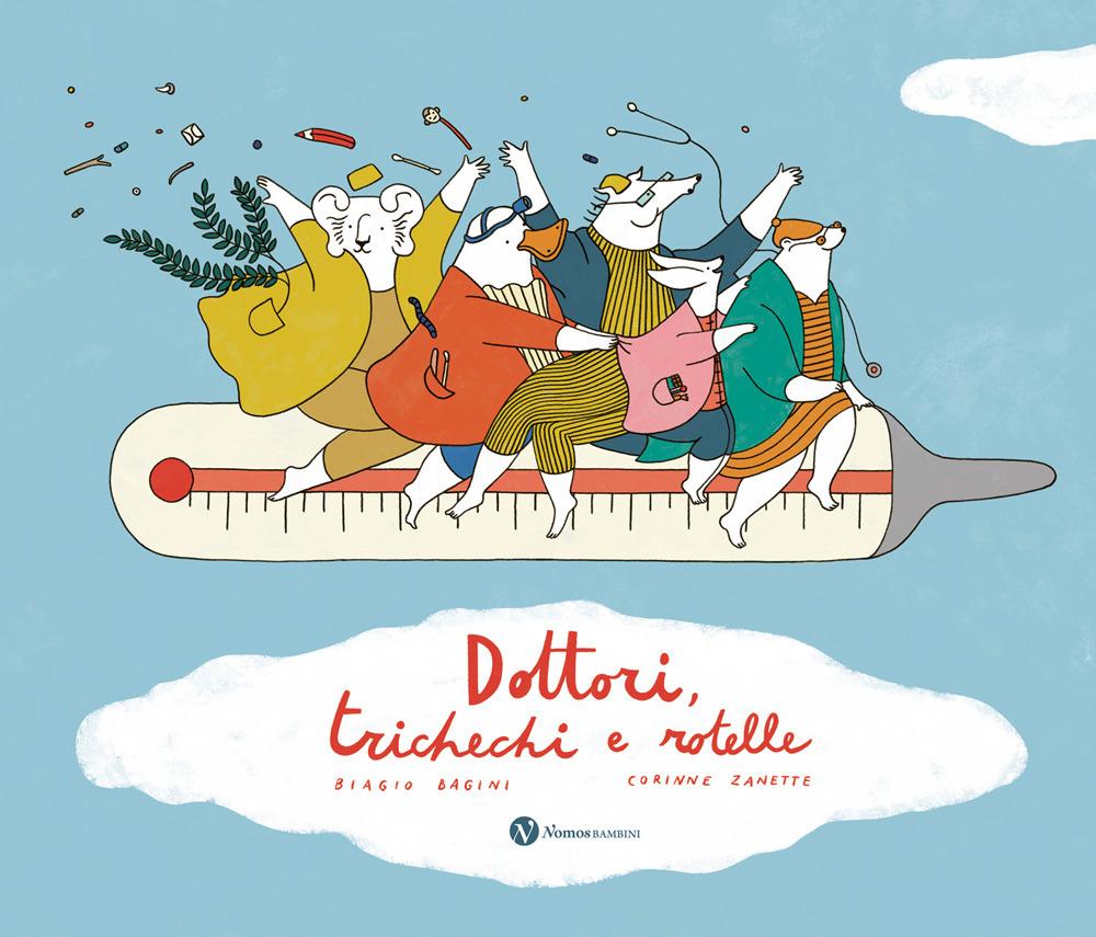 Vorderes Coverbild Dottori, trichechi e rotelle
