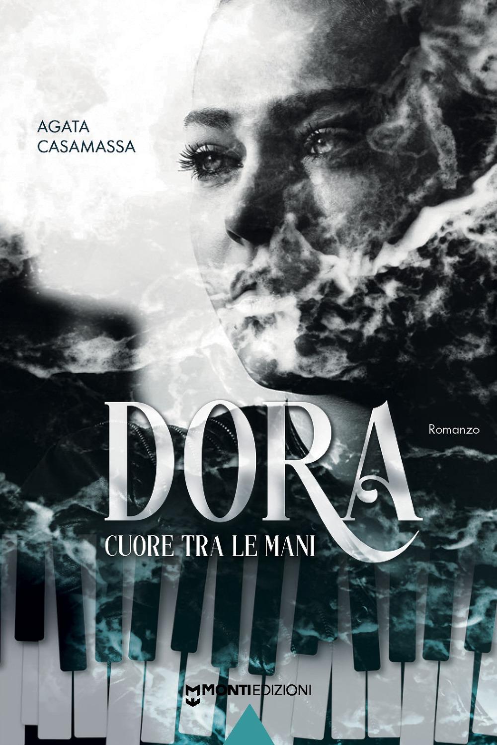Vorderes Coverbild Dora. Cuore tra le mani