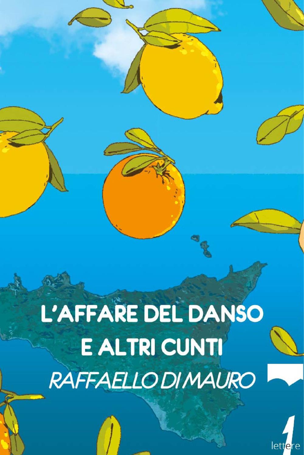 Vorderes Coverbild L' affare del danso e altri cunti