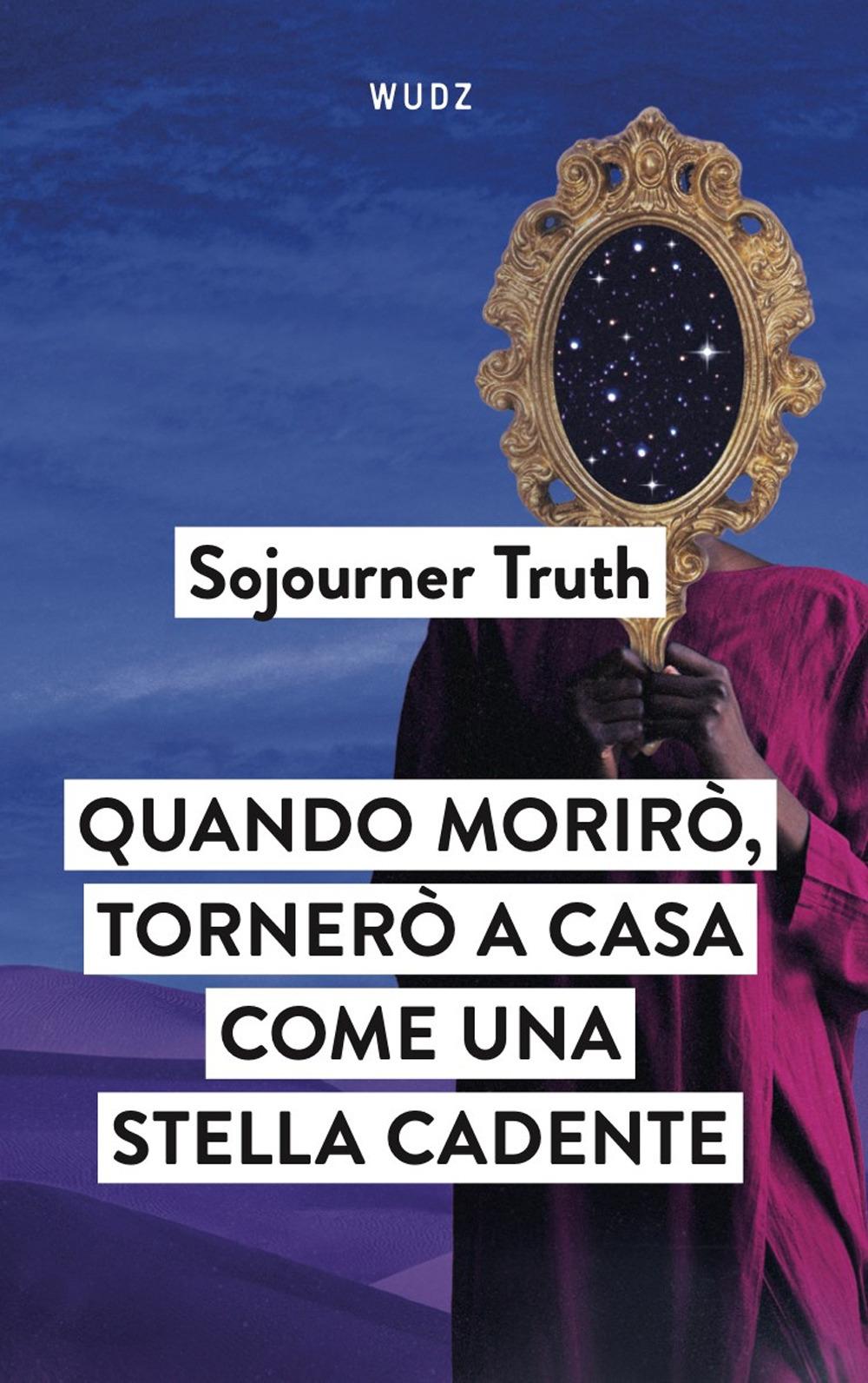 Vorderes Coverbild Quando morirò, tornerò a casa come una stella cadente