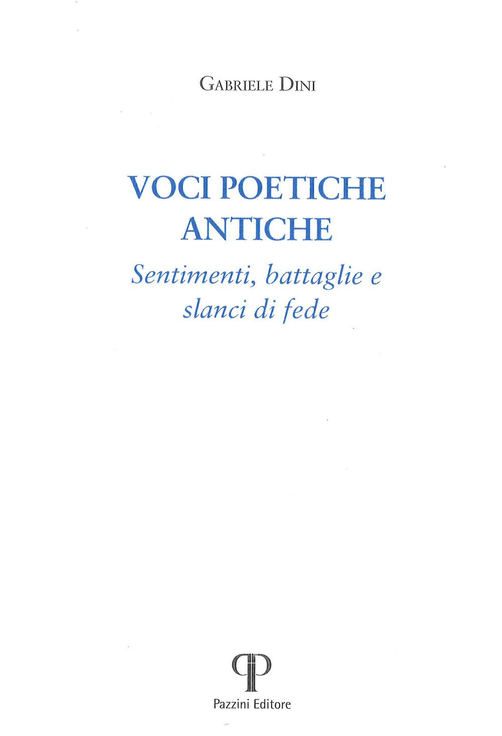 Vorderes Coverbild Voci poetiche antiche. Sentimenti, battaglie e slanci di fede