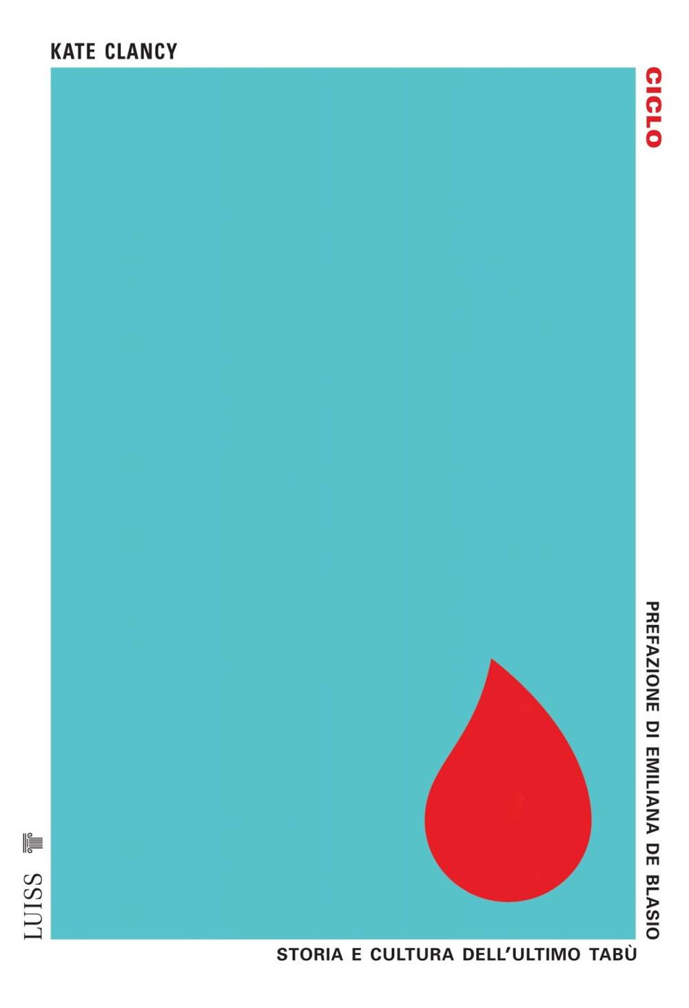 Vorderes Coverbild Ciclo. Storia e cultura dell'ultimo tabù