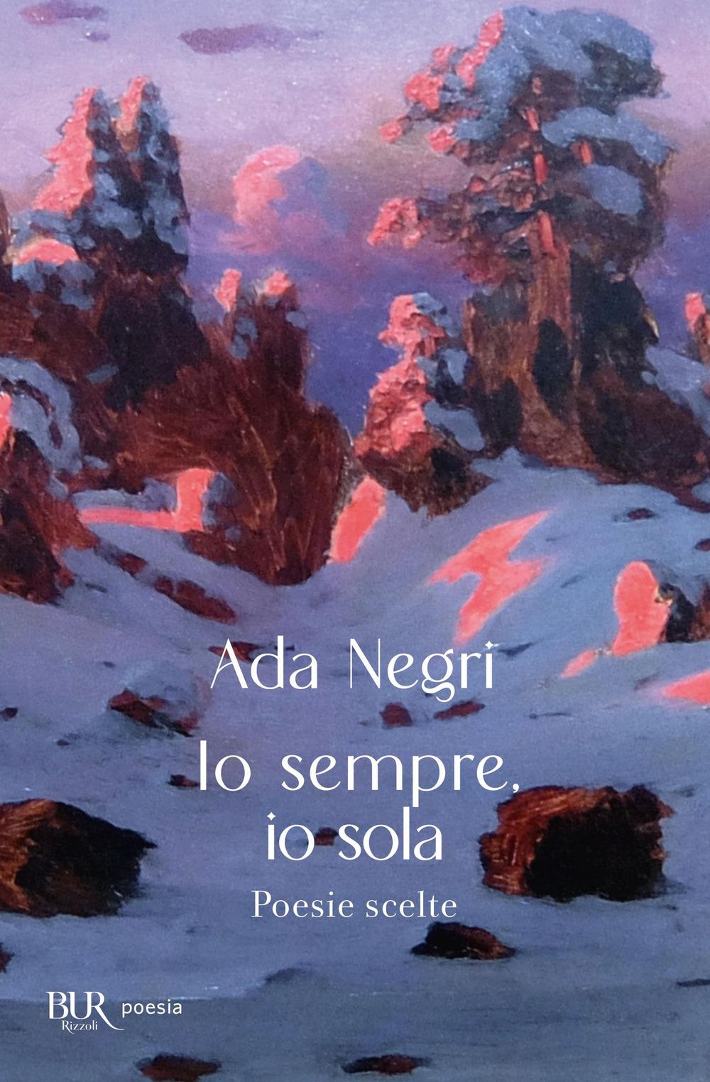 Vorderes Coverbild Io sempre, io sola. Poesie scelte