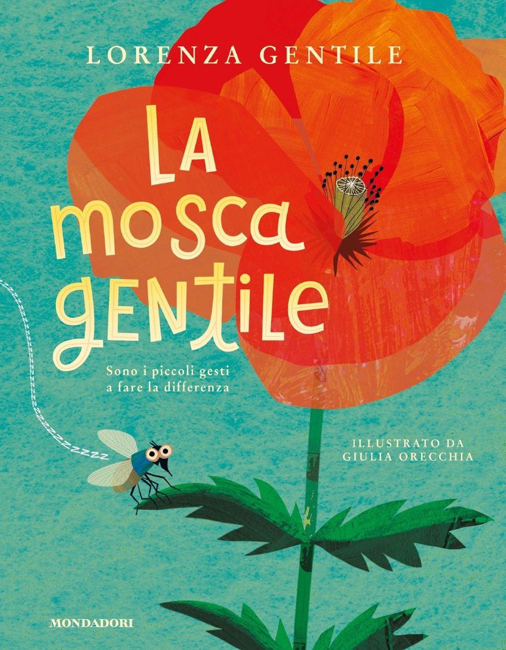 Vorderes Coverbild La mosca gentile