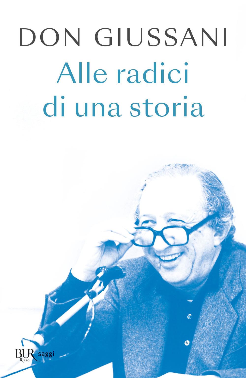 Vorderes Coverbild Don Giussani. Alle radici di una storia