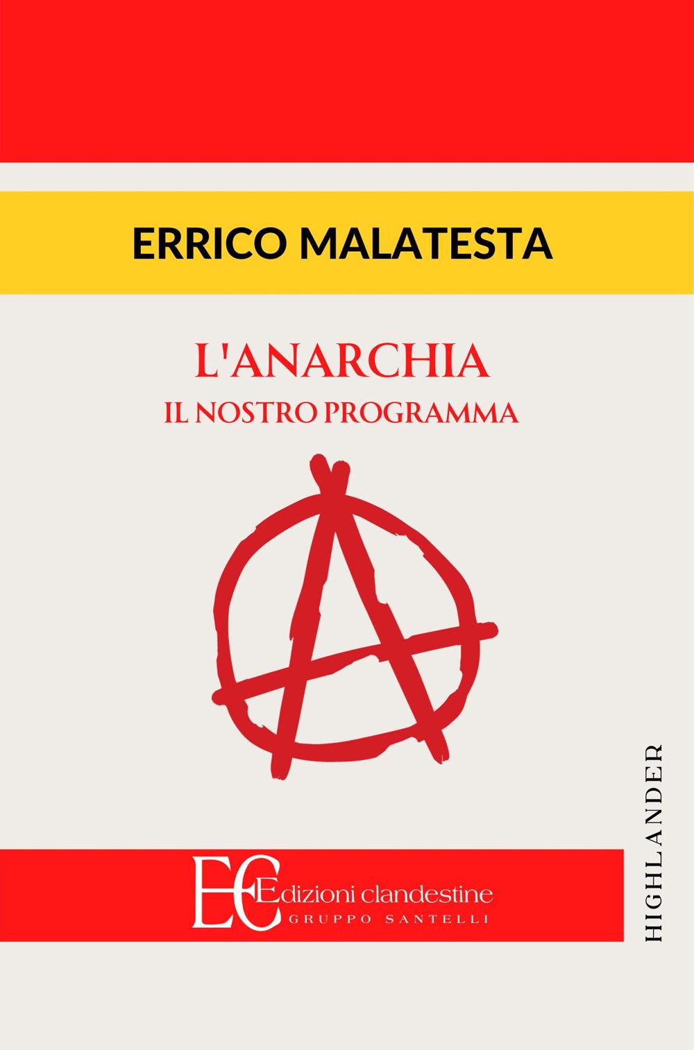 Vorderes Coverbild Anarchia. Il nostro programma