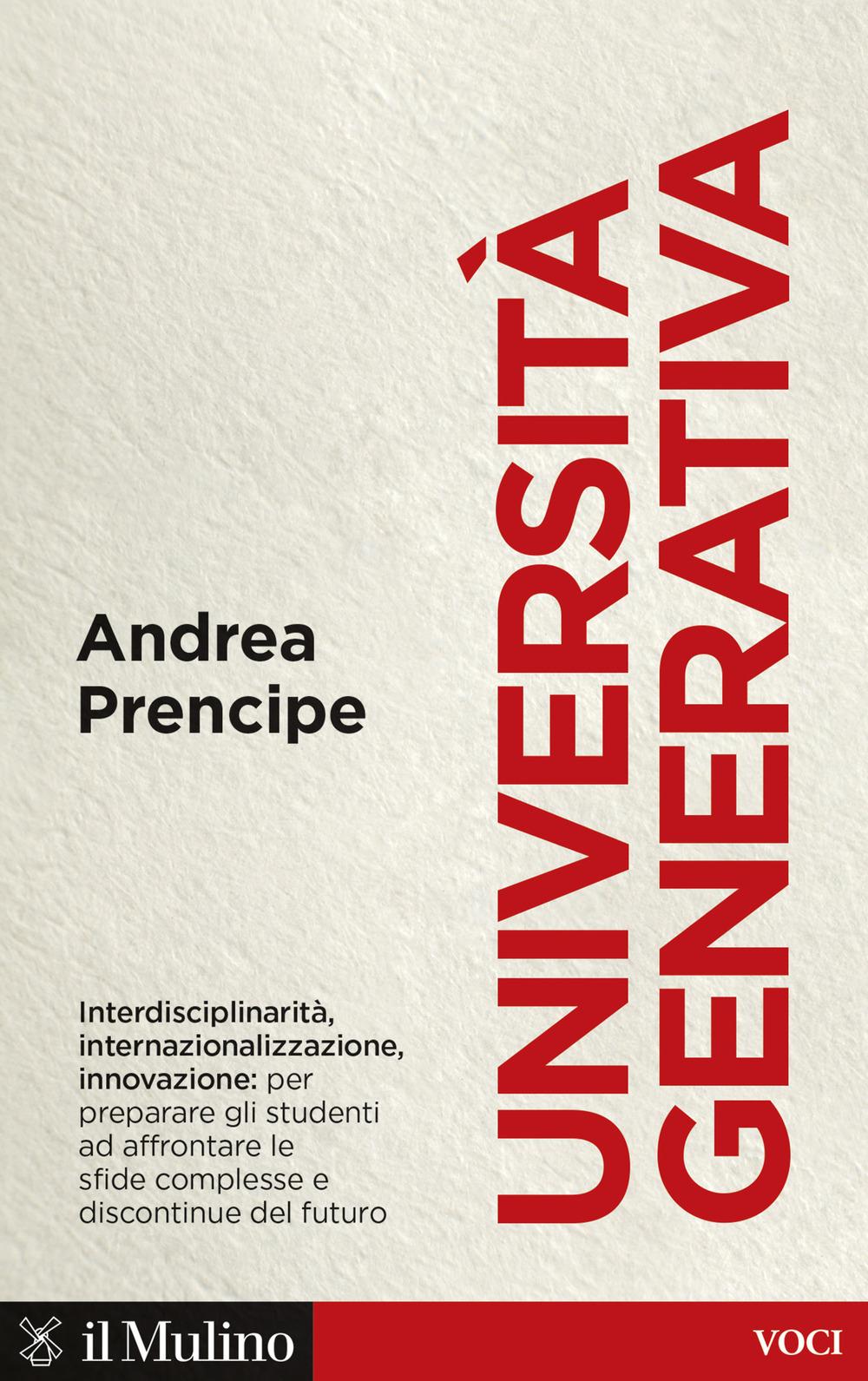 Vorderes Coverbild Università generativa. Internazionale, interdisciplinare, innovativa