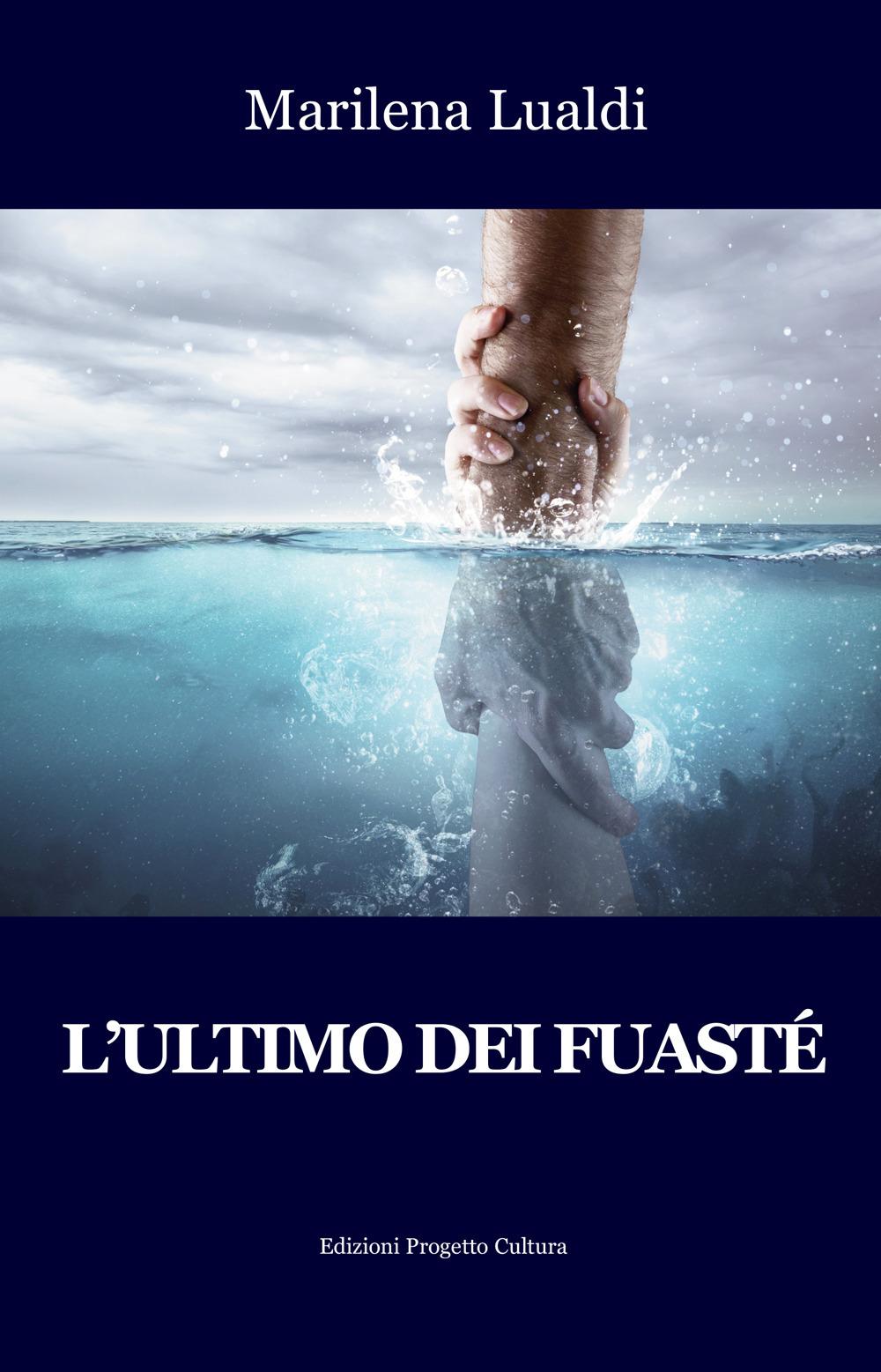 Vorderes Coverbild L' ultimo dei Fuasté