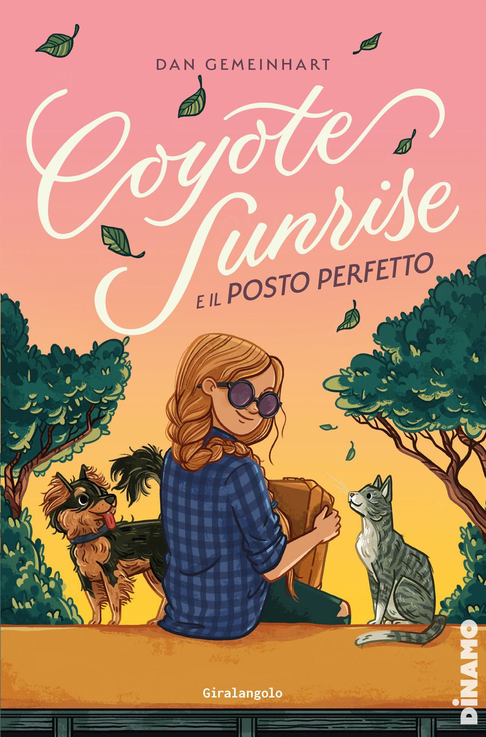 Vorderes Coverbild Coyote Sunrise e il posto perfetto