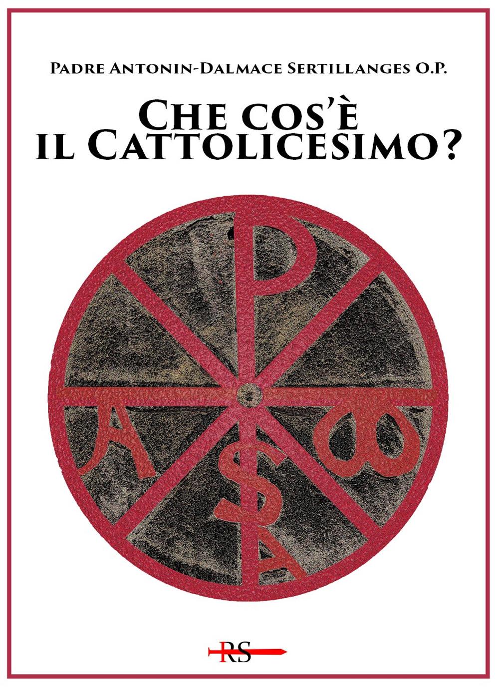 Vorderes Coverbild Che cos'è il cattolicesimo?