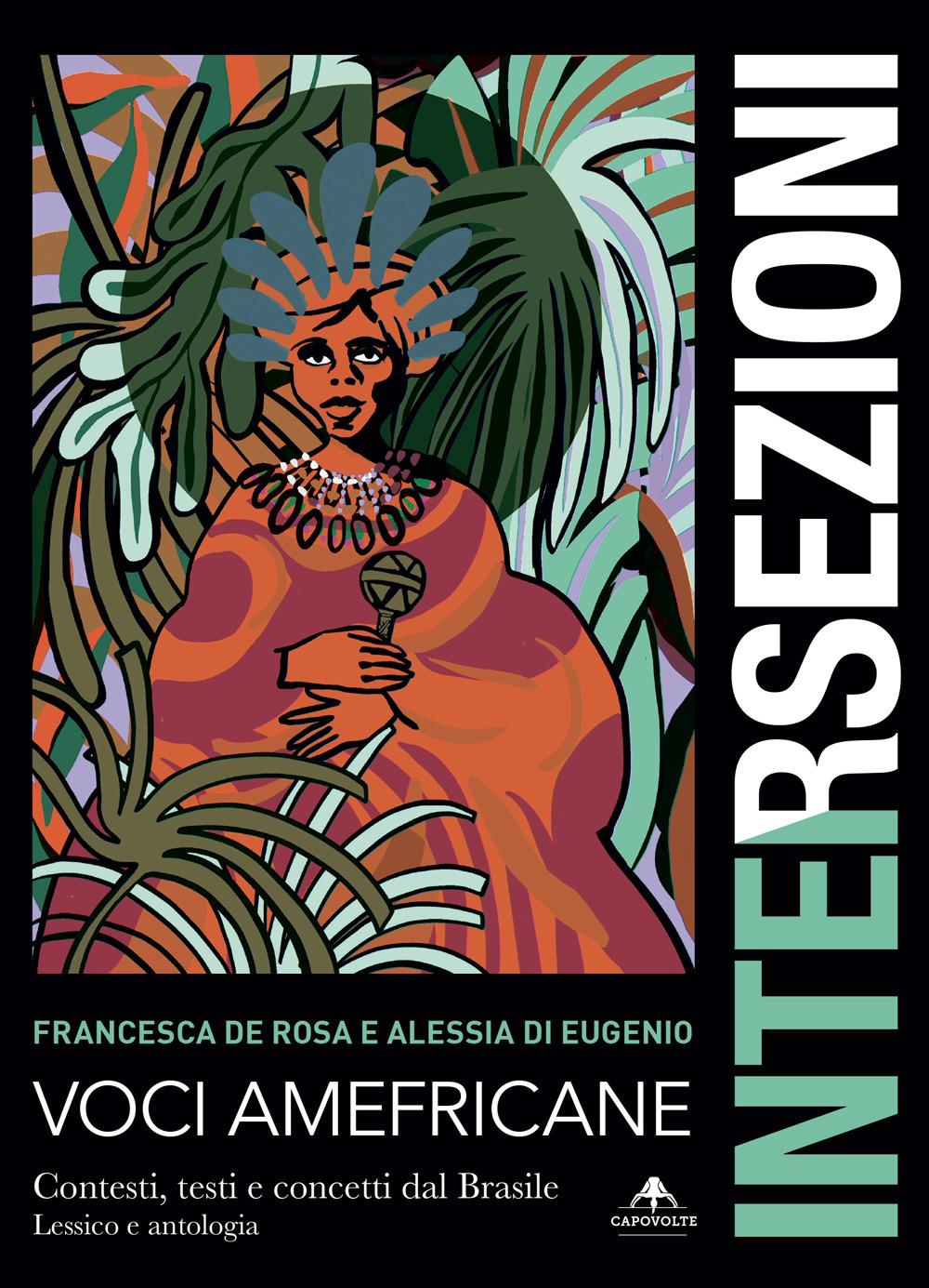 Vorderes Coverbild Voci amefricane. Contesti, testi e concetti dal Brasile. Lessico e antologia