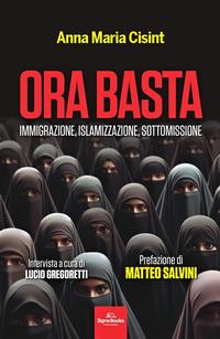 Vorderes Coverbild Ora basta. Immigrazione, islamizzazione, sottomissione