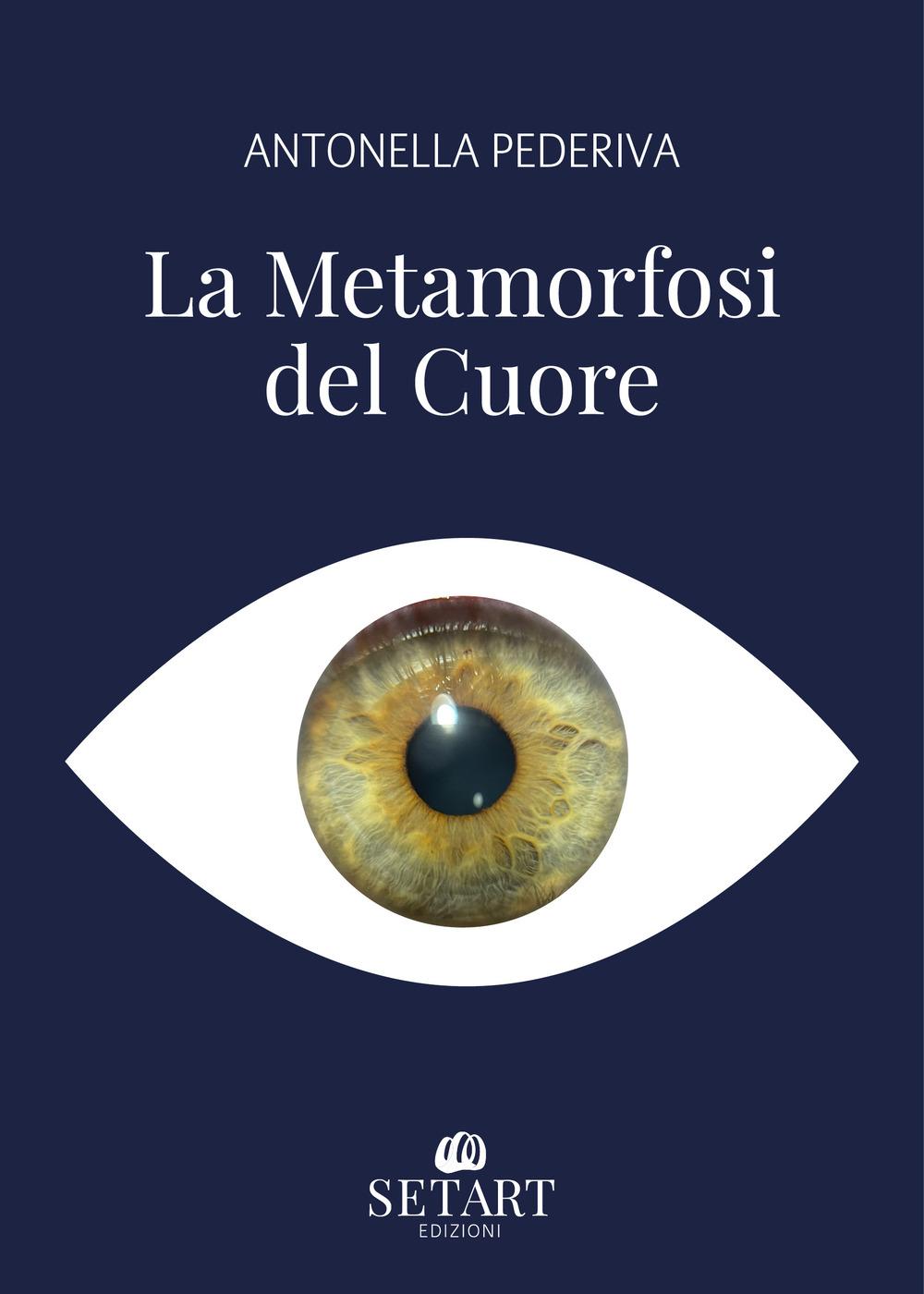Vorderes Coverbild La metamorfosi del cuore
