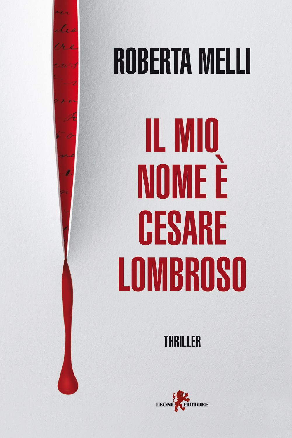 Vorderes Coverbild Il mio nome è Cesare Lombroso