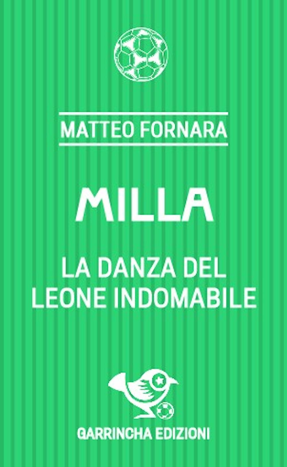 Vorderes Coverbild Milla. La danza del leone indomabile