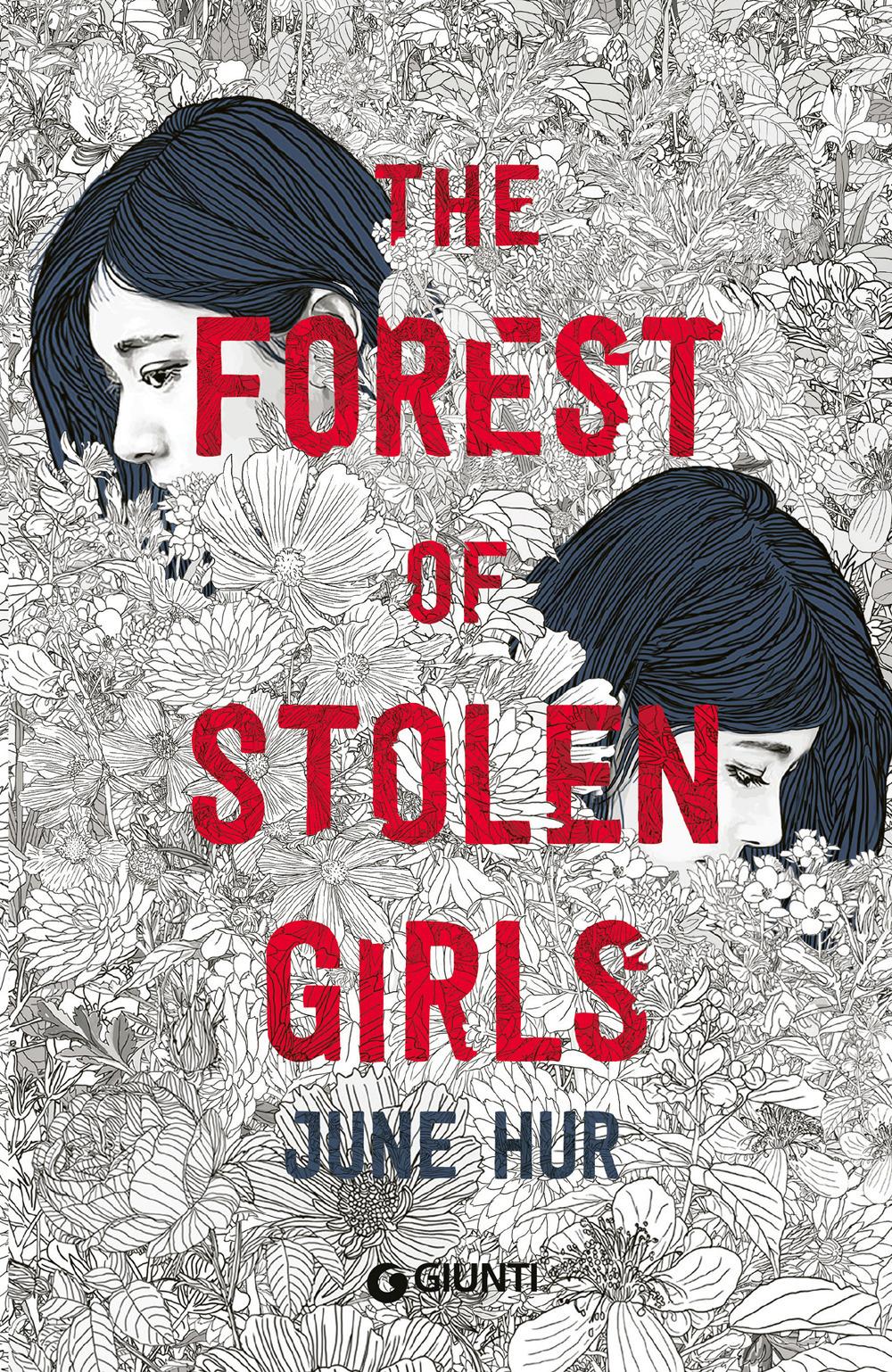 Vorderes Coverbild The forest of stolen girls. Ediz. italiana