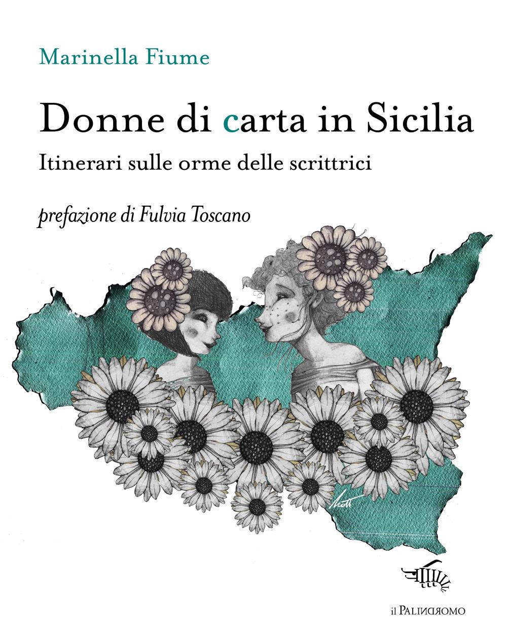 Vorderes Coverbild Donne di carta in Sicilia. Itinerari sulle orme delle scrittrici