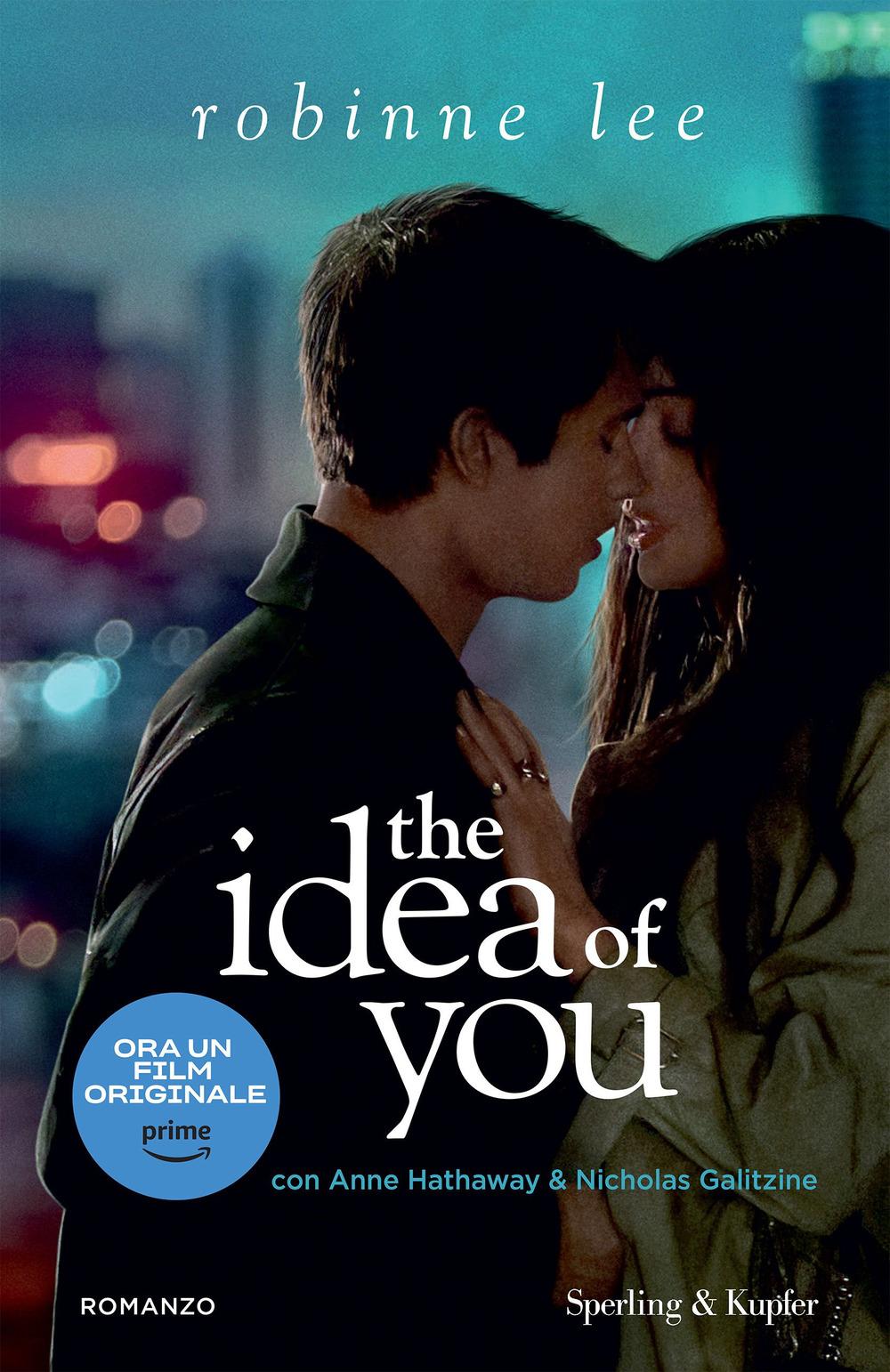 Vorderes Coverbild The idea of you. Ediz. italiana
