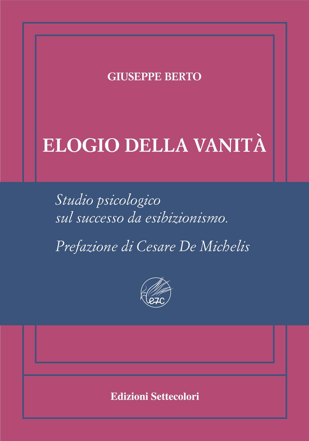 Vorderes Coverbild Elogio della vanità. Ediz. numerata