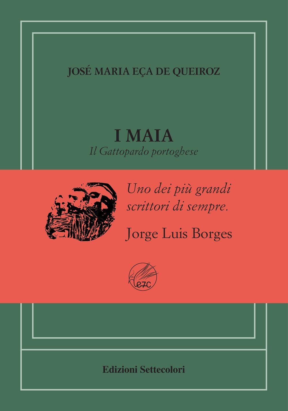 Vorderes Coverbild Maia. Il Gattopardo portoghese. Ediz. numerata