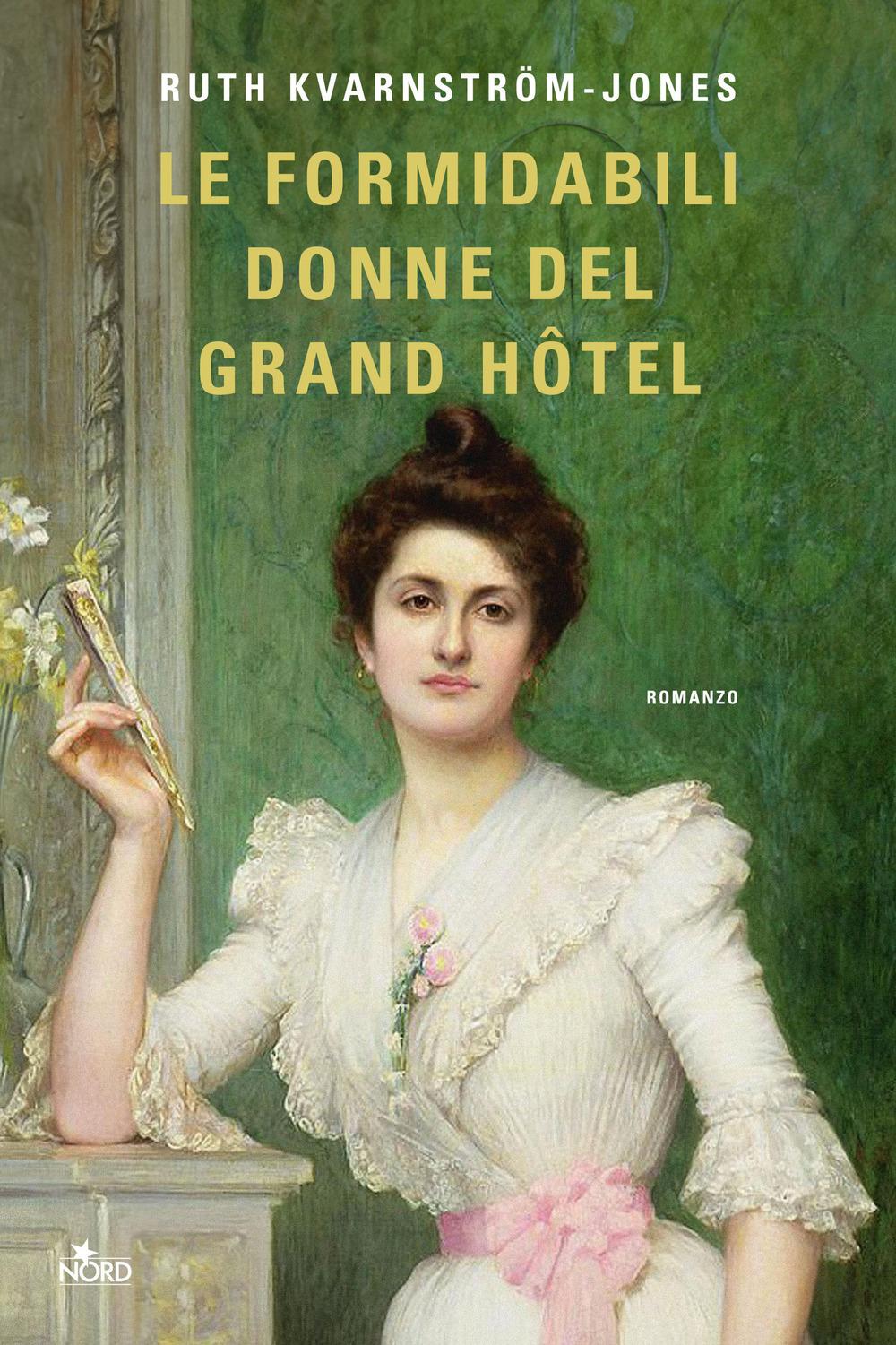 Vorderes Coverbild Le formidabili donne del Grand Hotel
