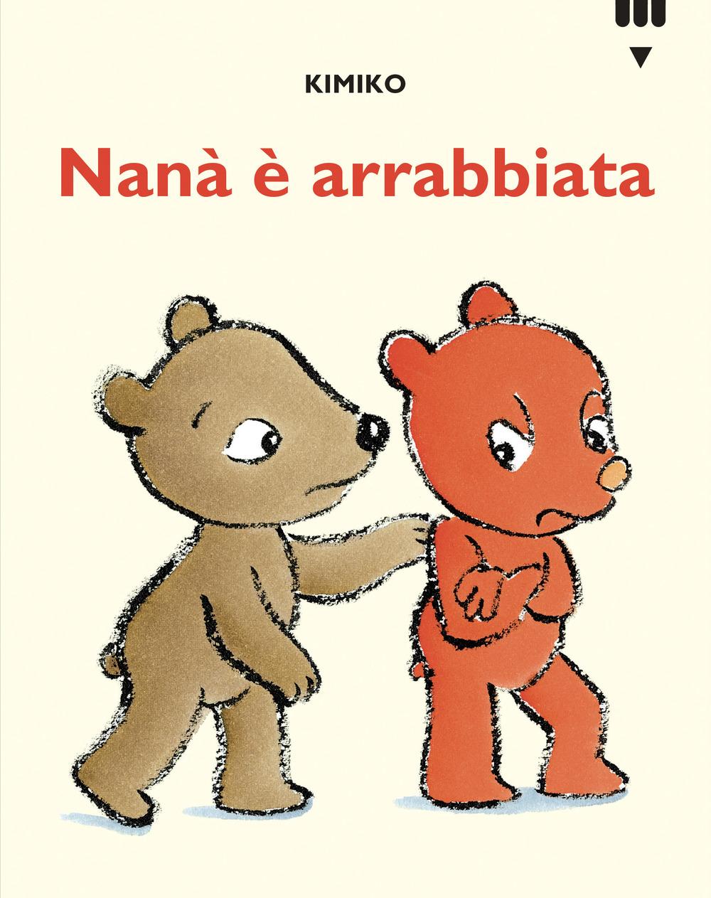 Vorderes Coverbild Nanà è arrabbiata. Le avventure di Tato e Nanà