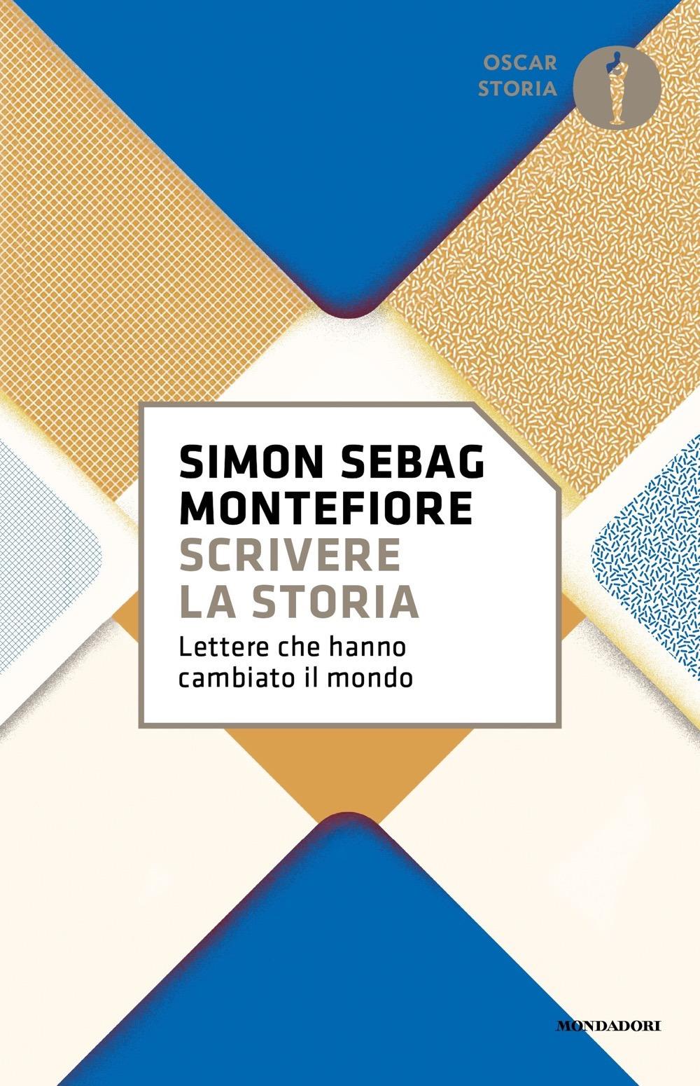 Vorderes Coverbild Scrivere la storia. Lettere che hanno cambiato il mondo