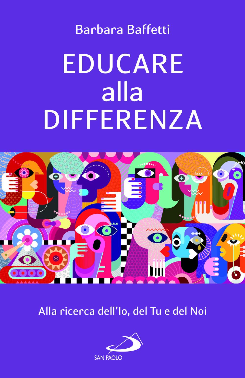 Vorderes Coverbild Educare alla differenza. Alla ricerca dell'Io, del Tu e del Noi