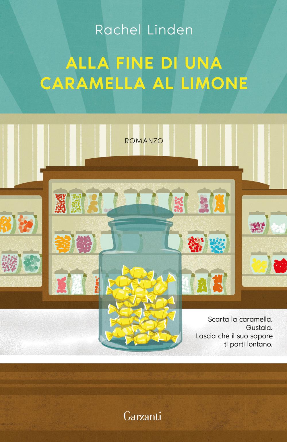 Vorderes Coverbild Alla fine di una caramella al limone