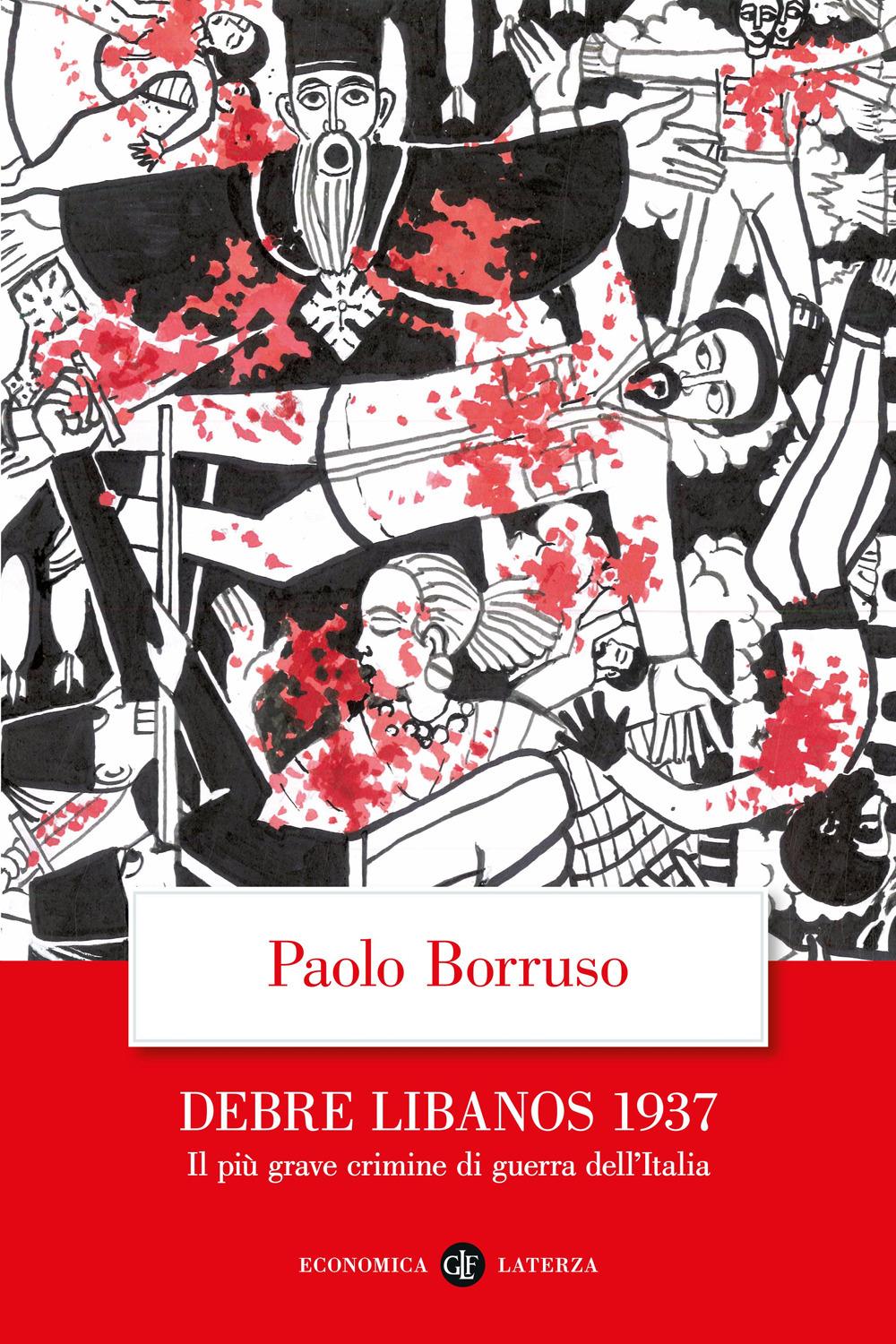 Vorderes Coverbild Debre Libanos 1937. Il più grave crimine di guerra dell'Italia