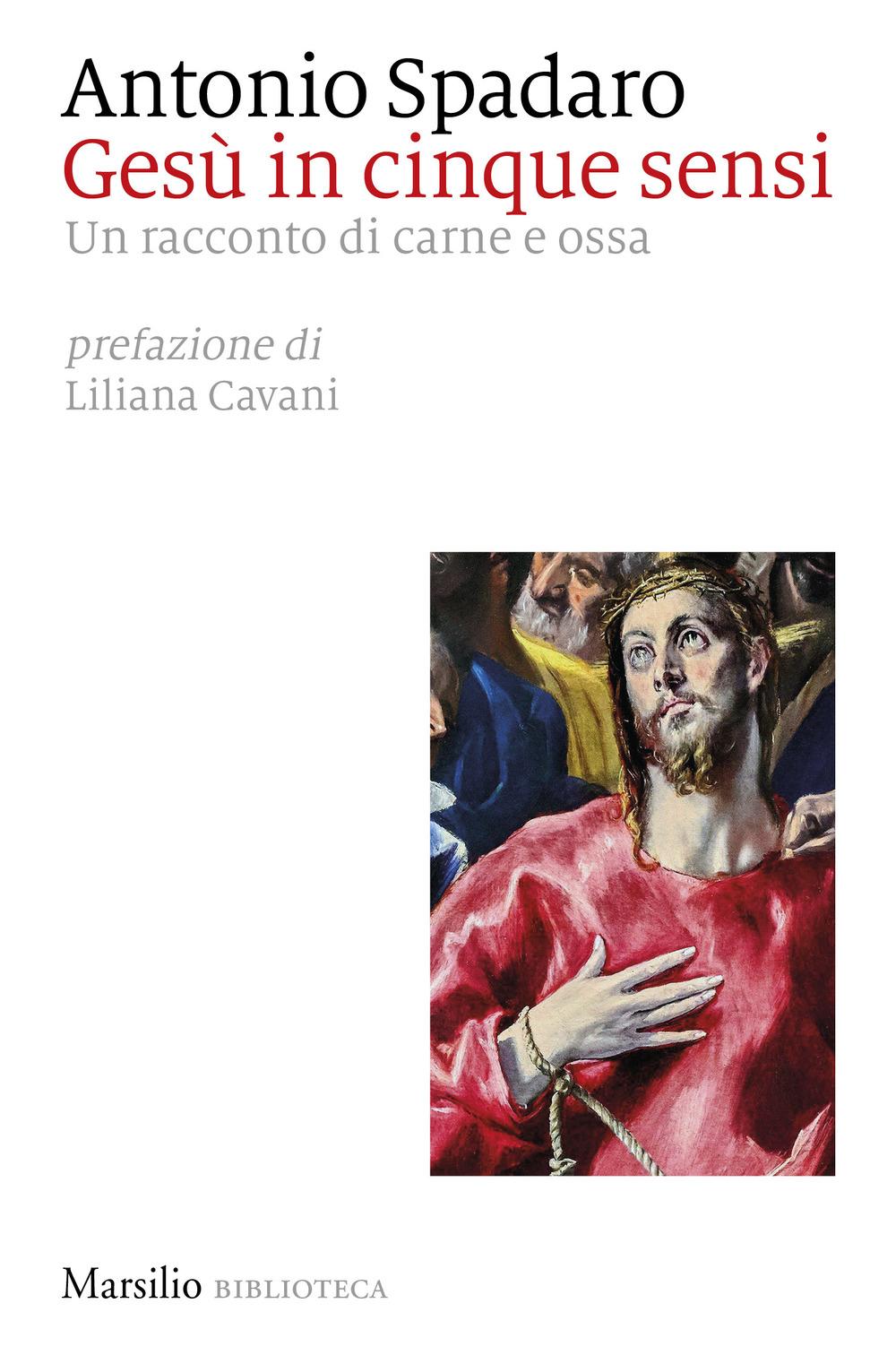Vorderes Coverbild Gesù in cinque sensi. Un racconto di carne e ossa
