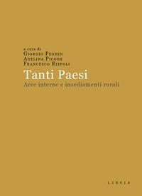 Vorderes Coverbild Tanti Paesi. Aree interne e insediamenti rurali