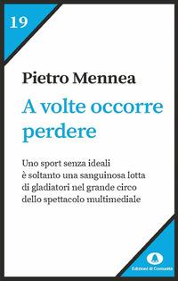 Vorderes Coverbild A volte occorre perdere