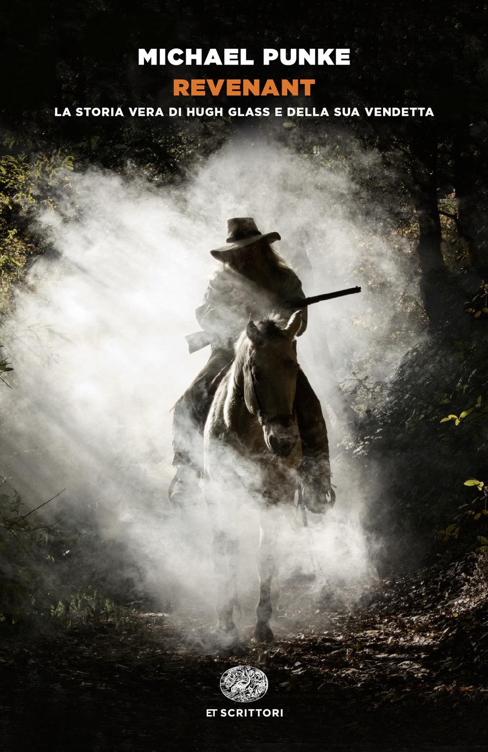 Vorderes Coverbild Revenant. La storia vera di Hugh Glass e della sua vendetta