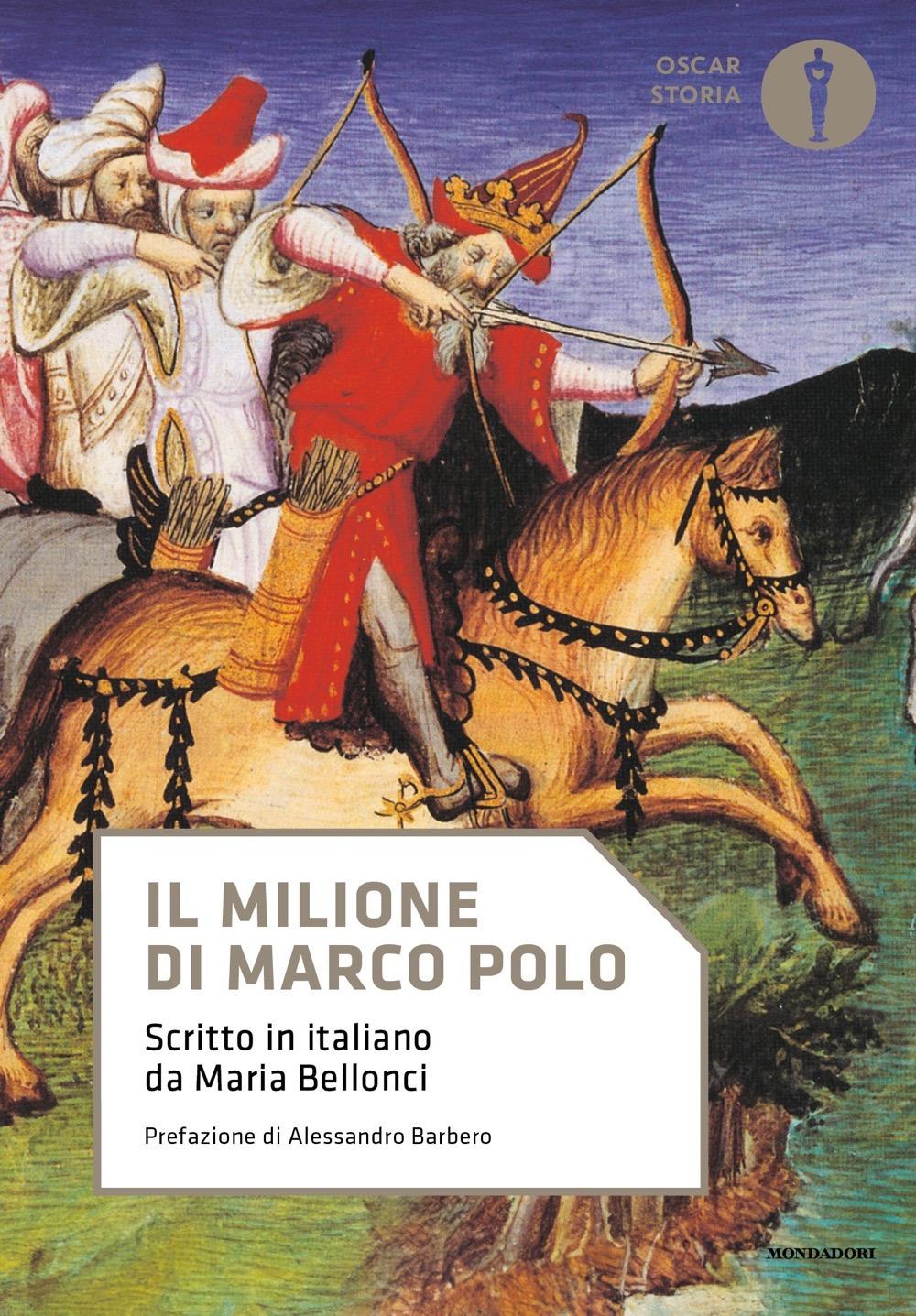 Vorderes Coverbild Il Milione di Marco Polo. Scritto in italiano da Maria Bellonci