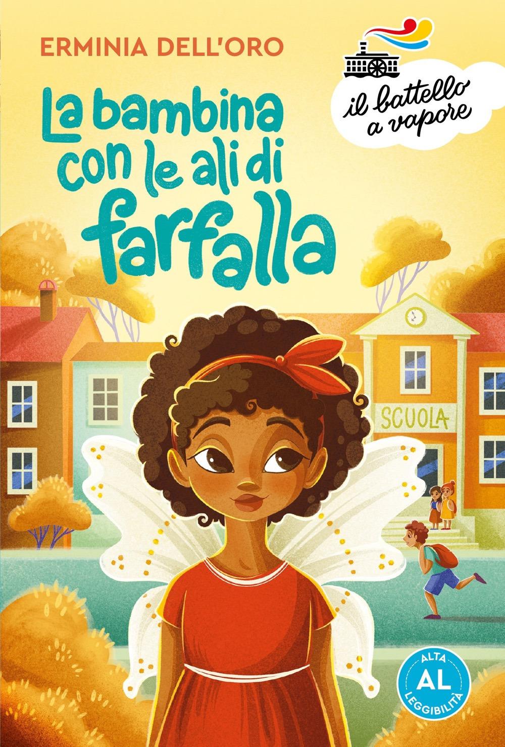 Vorderes Coverbild La bambina con le ali di farfalla. Ediz. ad alta leggibilità