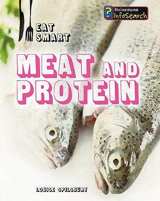 Vorderes Coverbild Meat and Protein. Louise Spilsbury
