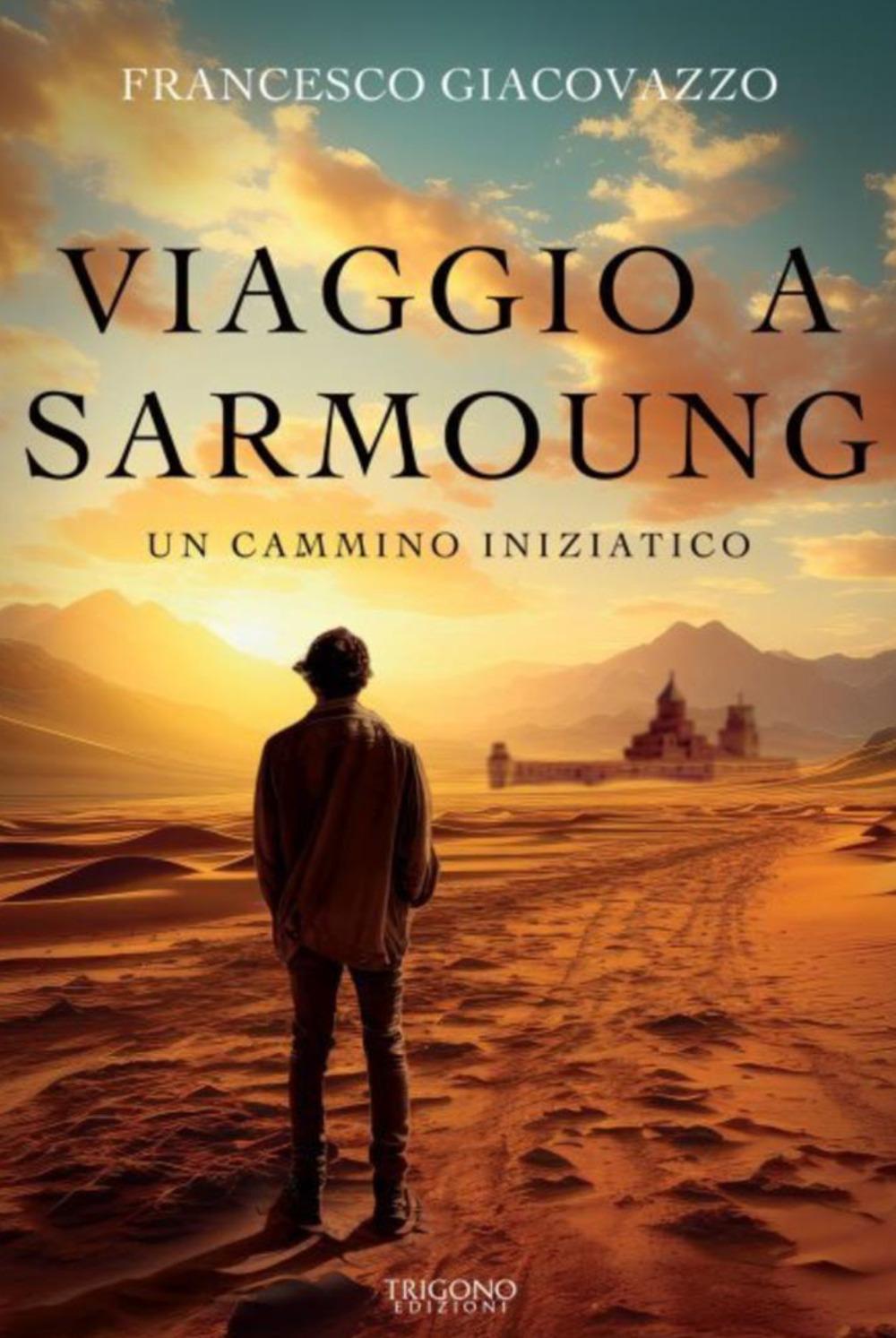 Vorderes Coverbild Viaggio a Sarmoung. Un cammino iniziatico
