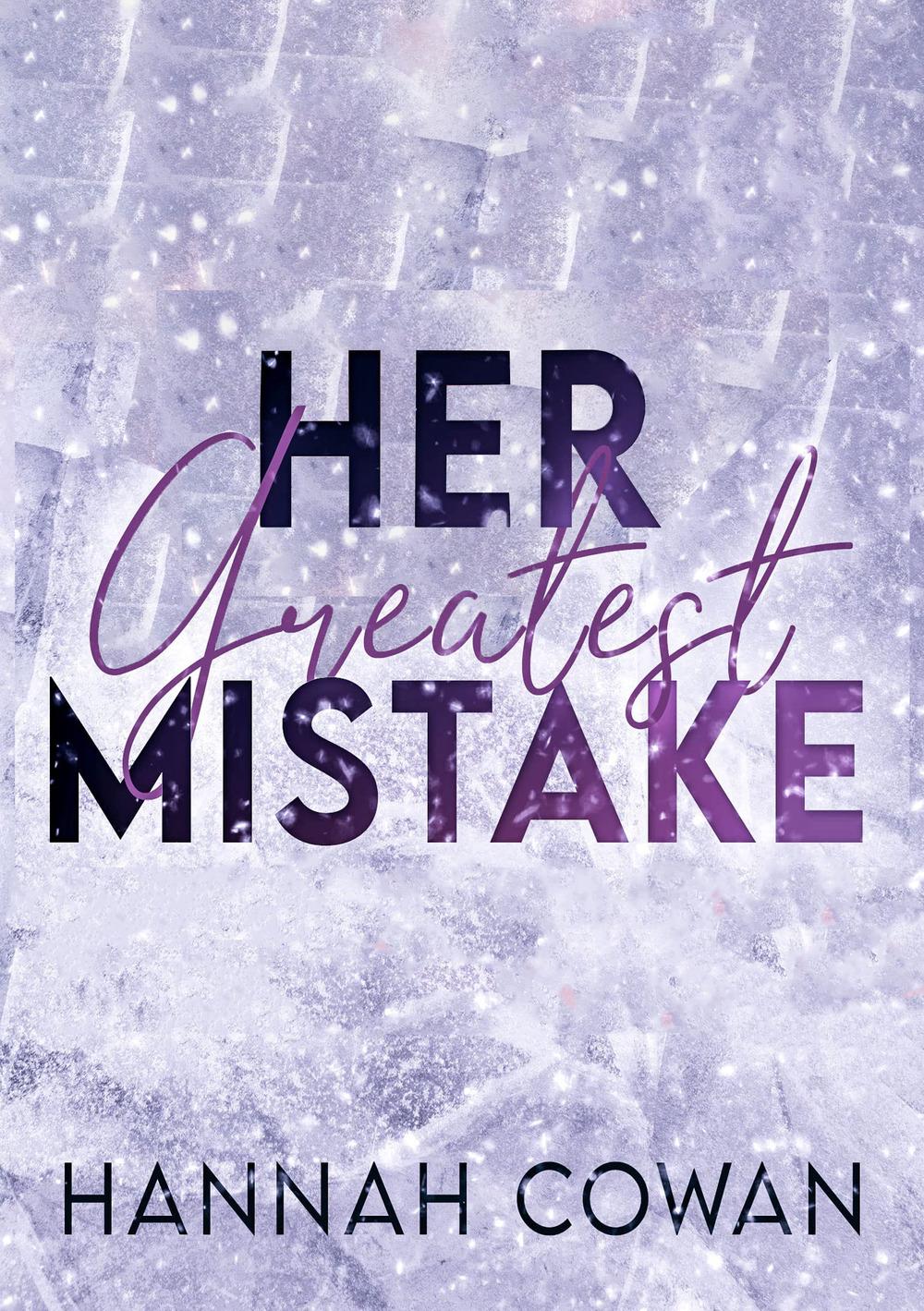 Vorderes Coverbild Her greatest mistake. Greatest love. Ediz. italiana. Vol. 1