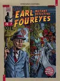 Vorderes Coverbild Earl Foureyes mutant detective. Tutte le storie brevi